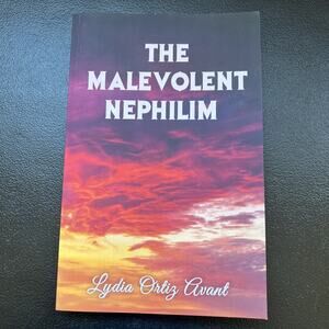 The Malevolent Nephilim Lydia Ortiz Avant Paperback 2023